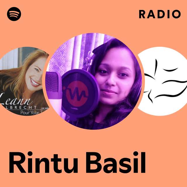 Rintu Basil Radio playlist by Spotify Spotify