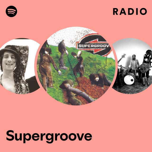 Supergroove | Spotify