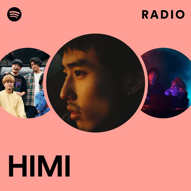 HIMI  Spotify