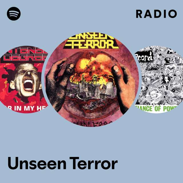 Unseen Terror | Spotify