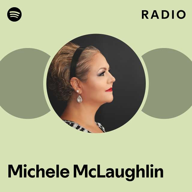 Michele McLaughlin Spotify