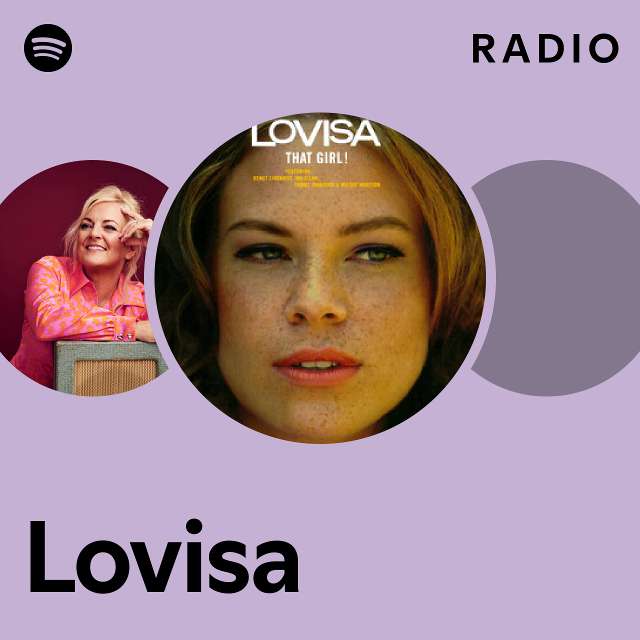 Lovisa Radio - playlist by Spotify