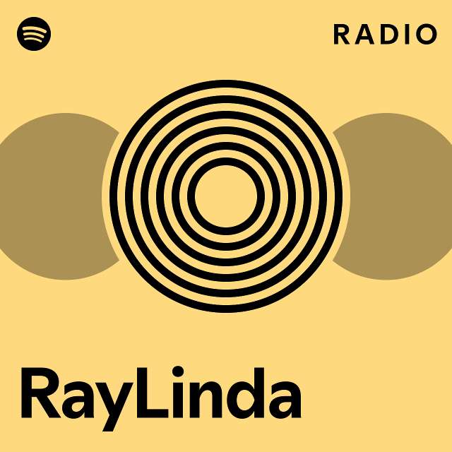 RayLinda Radio - playlist by Spotify | Spotify