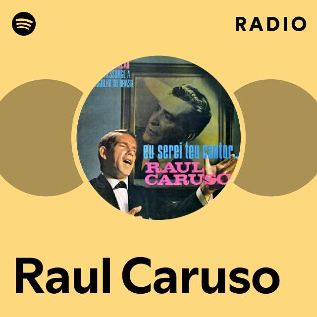 Raul Caruso Spotify