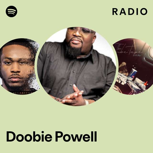 Doobie Powell Radio - playlist by Spotify | Spotify