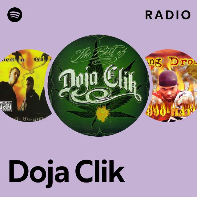 Doja Clik | Spotify