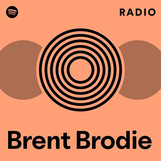 Brent Brodie Spotify