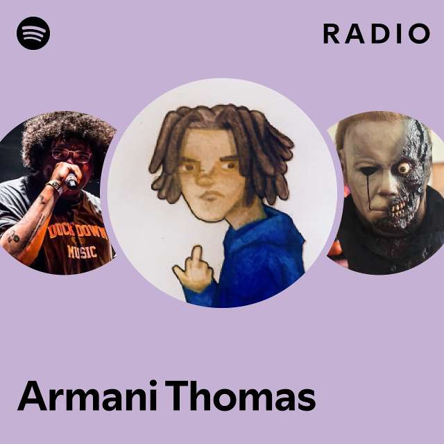 Armani Thomas Spotify