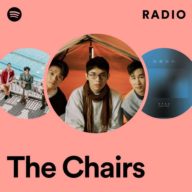 The Chairs Radio