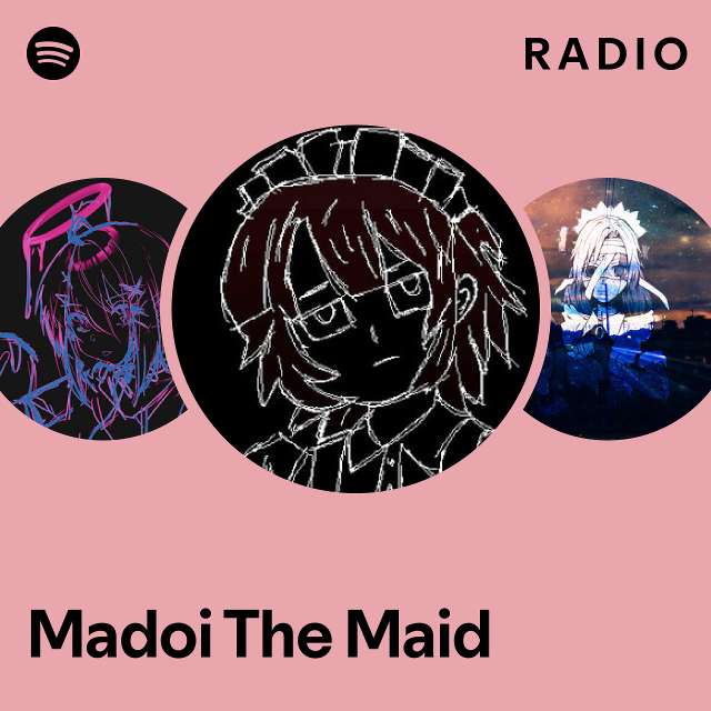 Yabai The Maid Radio - playlist by Spotify