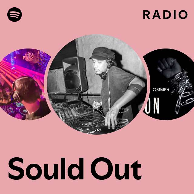 Sould Out | Spotify