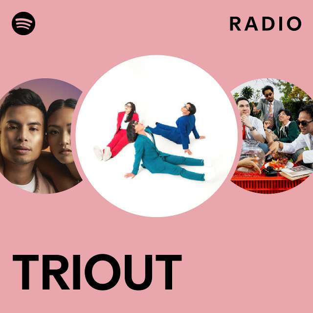 TRIOUT Radio - playlist by Spotify | Spotify