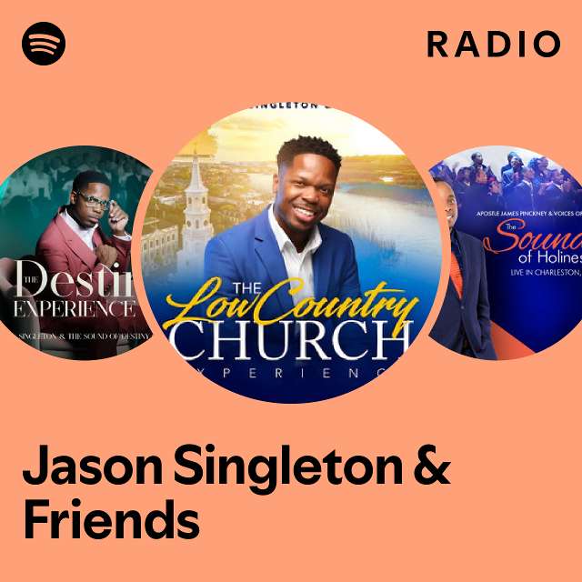 Jason Singleton & Friends Radio - playlist by Spotify | Spotify