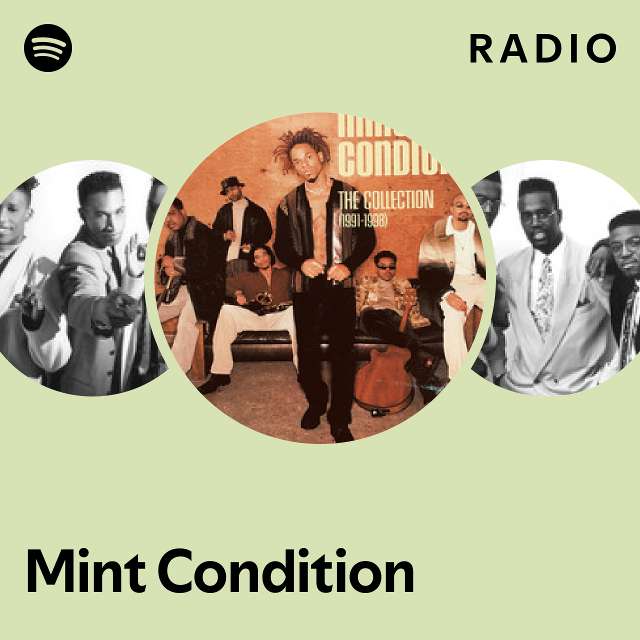 Mint Condition Radio playlist by Spotify Spotify
