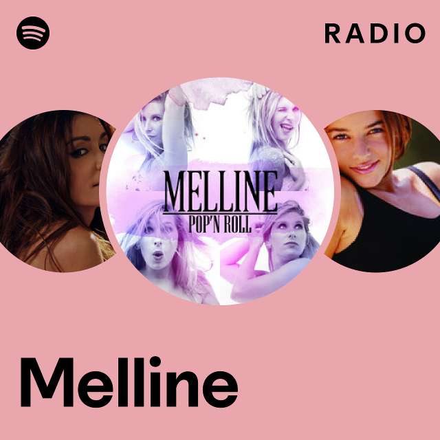 Melline | Spotify