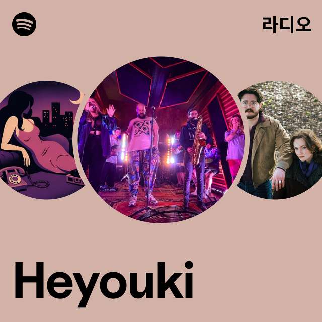 Heyouki | Spotify Heyouki