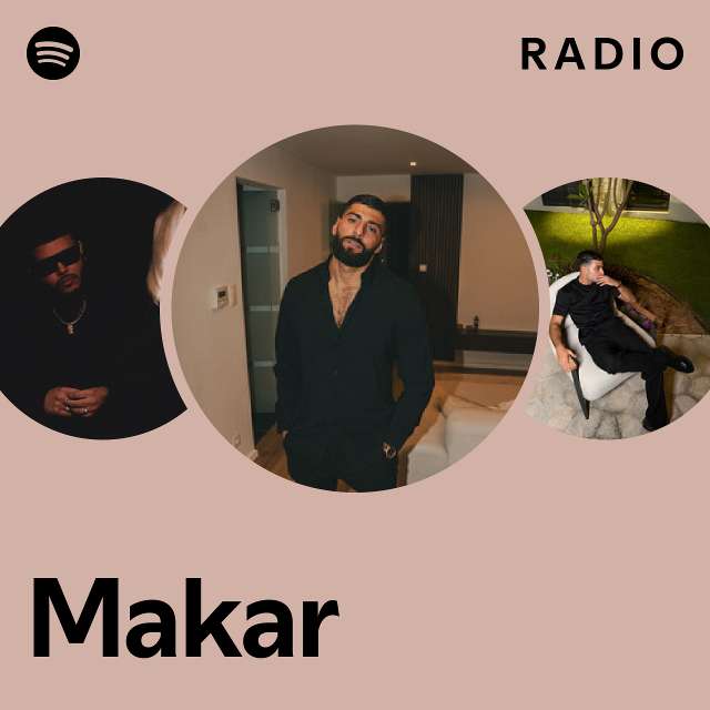 Makar Radio - playlist by Spotify | Spotify