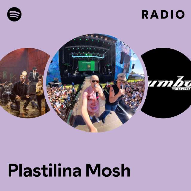 Plastilina Mosh Spotify