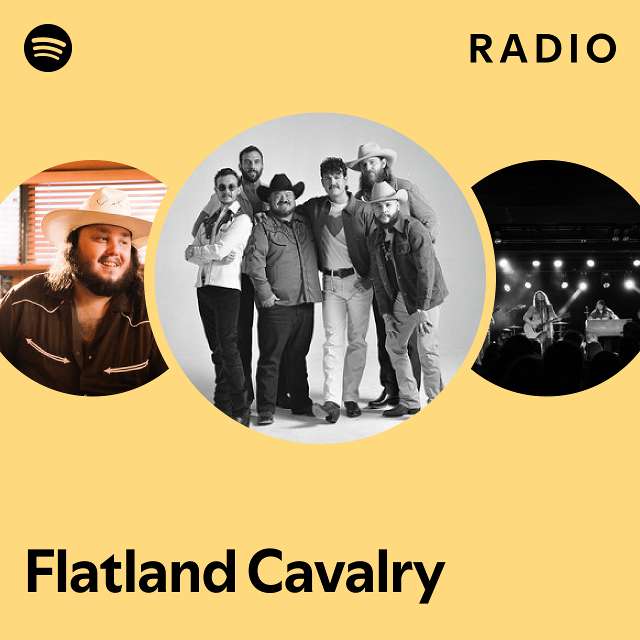 Flatland Cavalry Radio playlist by Spotify Spotify