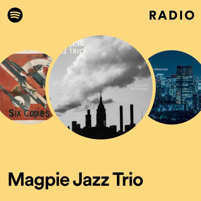 Magpie Jazz Trio Radio