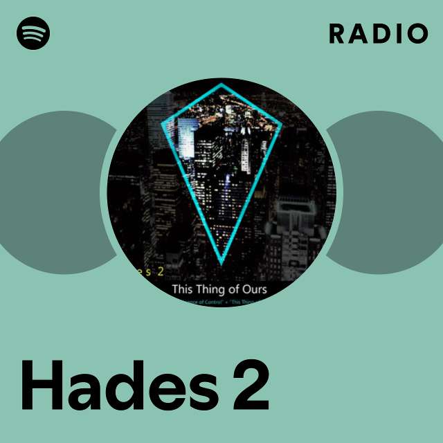 Hades 2  Spotify