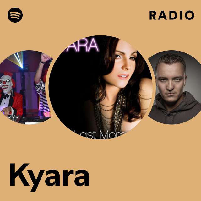 Kyara | Spotify