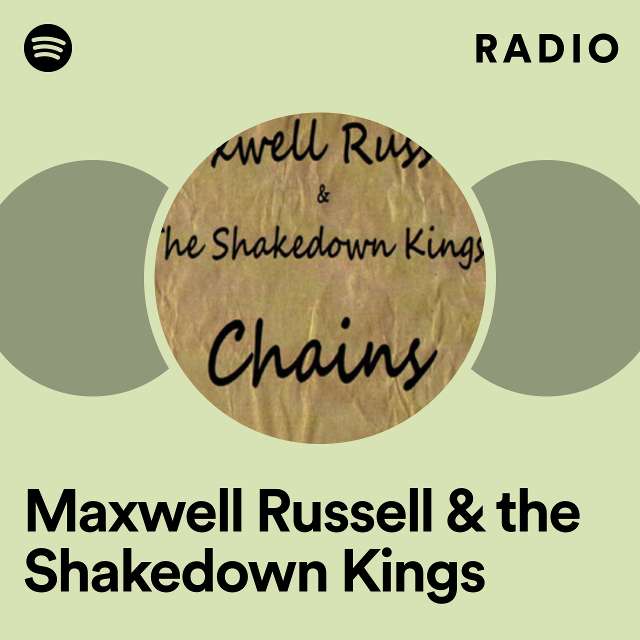 Maxwell Russell & the Shakedown Kings Radio
