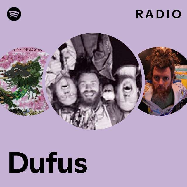 Dufus | Spotify