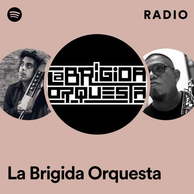 La Brigida Orquesta Radio