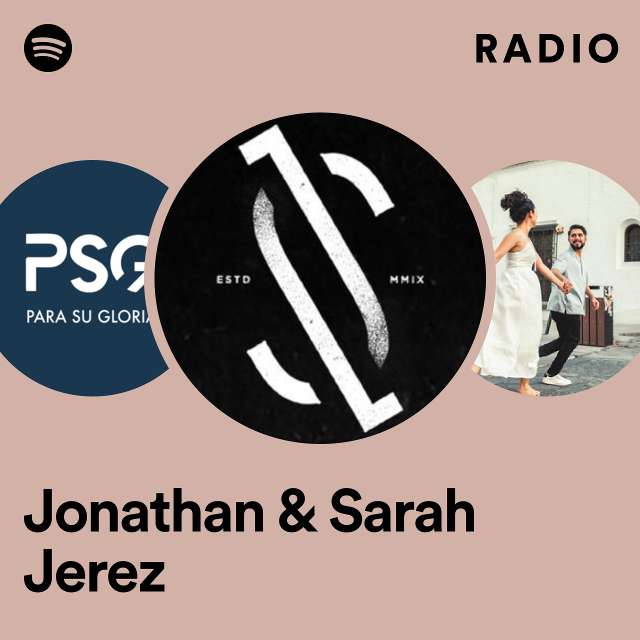 Jonathan & Sarah Jerez Radio
