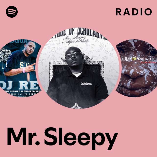 Mr. Sleepy Radio - playlist by Spotify | Spotify