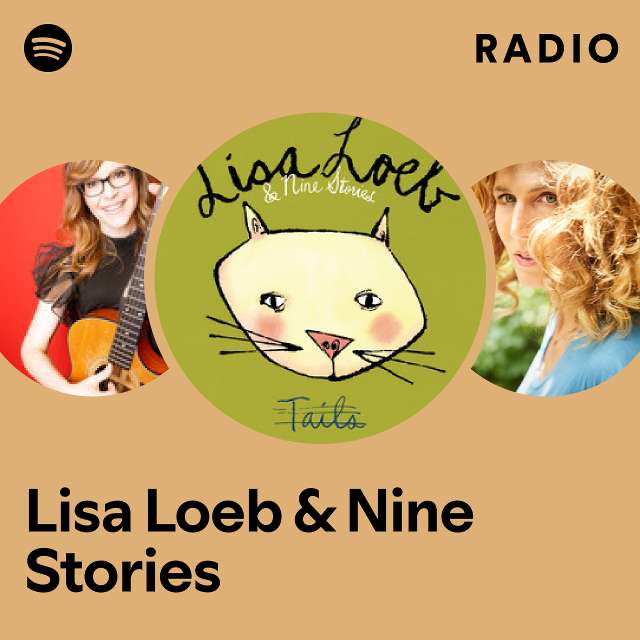 Lisa Loeb & Nine Stories | Spotify