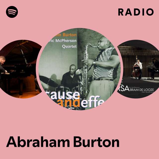 Abraham Burton Spotify