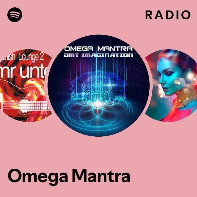 Omega Mantra Radio playlist by Spotify Spotify