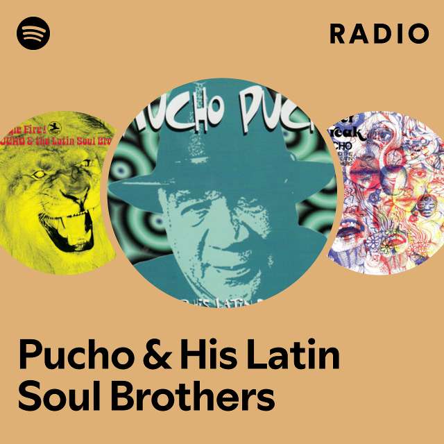 Pucho & His Latin Soul Brothers | Spotify