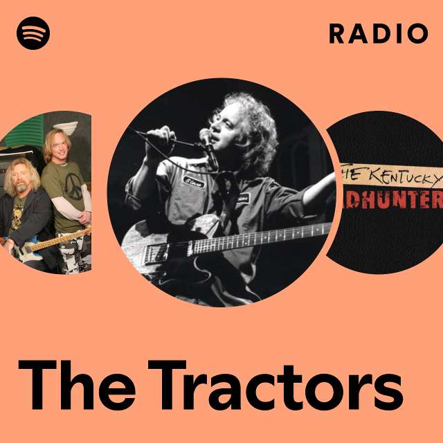 The Tractors Radio