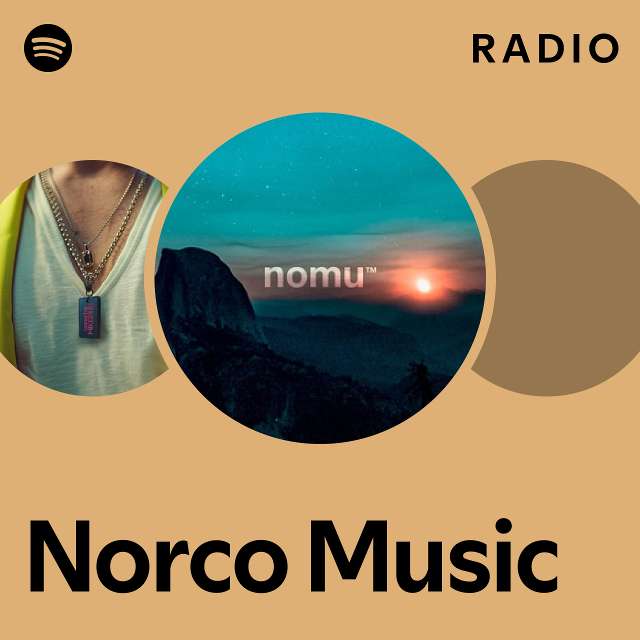 Norco Music Radio - playlist by Spotify | Spotify