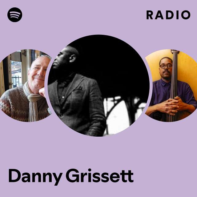 Danny Grissett Radio