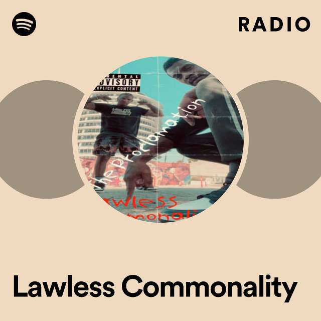 Lawless Commonality Radio