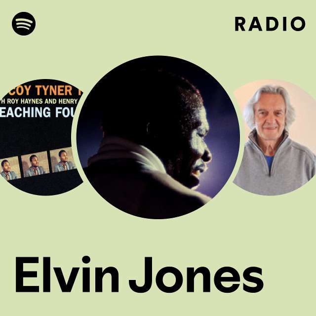 Elvin Jones | Spotify