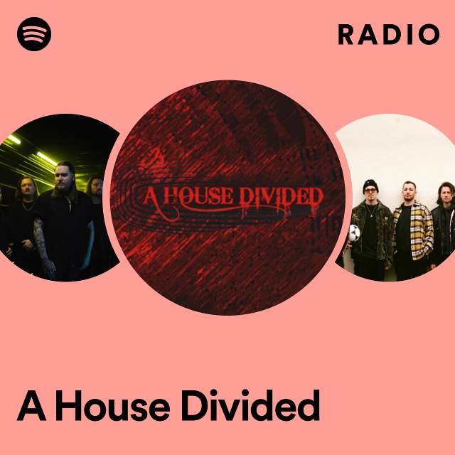 A House Divided Radio