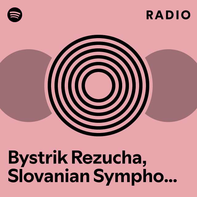 Bystrik Rezucha, Slovanian Symphony Orchestra Radio