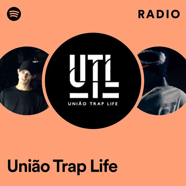Imagem de União Trap Life