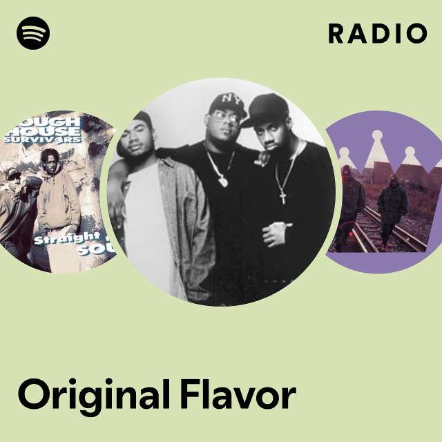 Original Flavor | Spotify