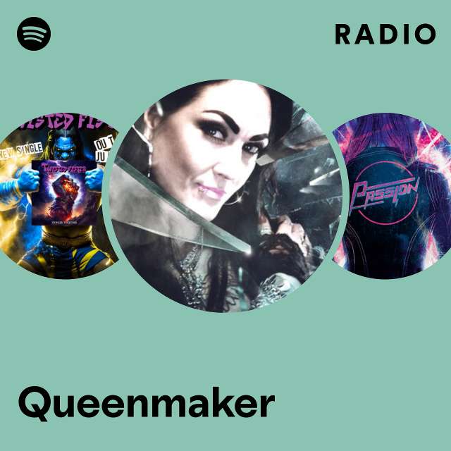 Queenmaker Radio