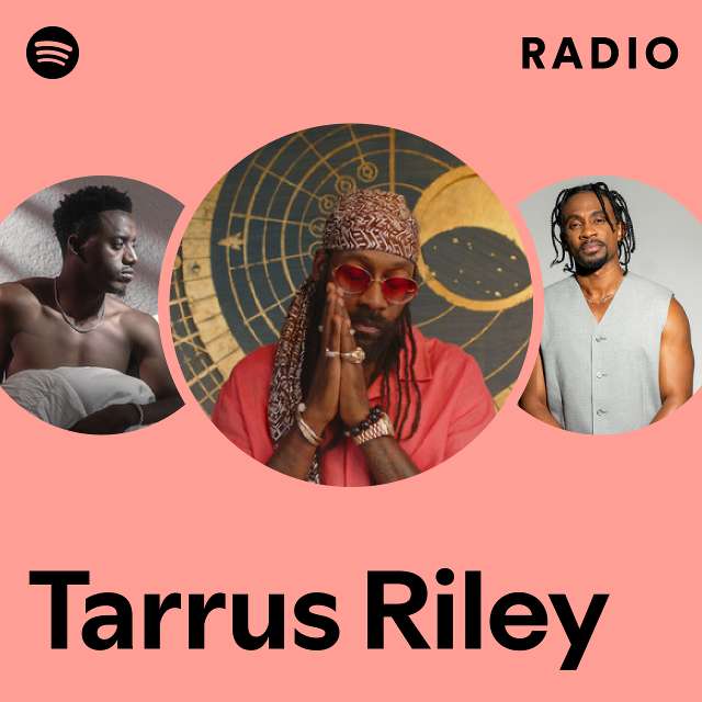 Tarrus Riley | Spotify