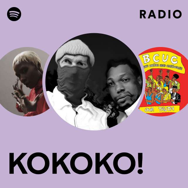 Kokoroko Radio - playlist by Spotify