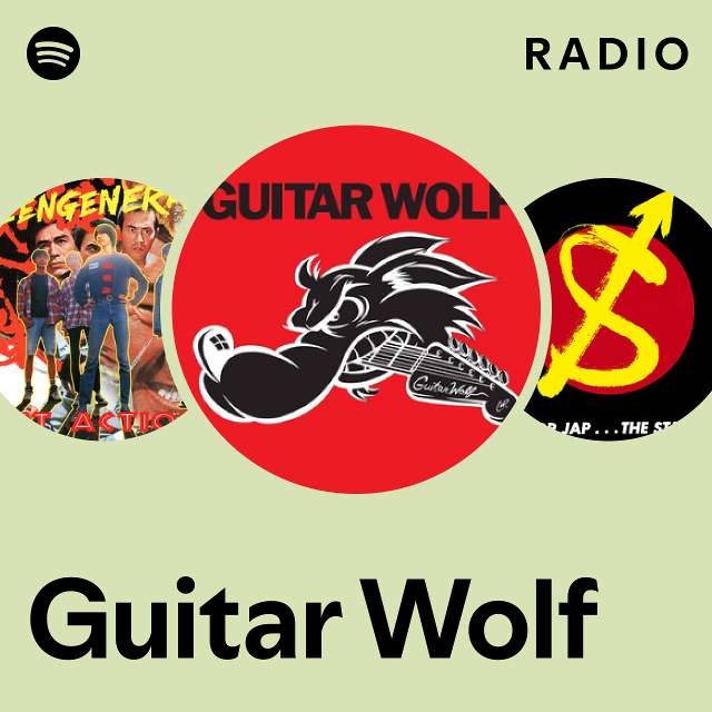 Guitar Wolf | Spotify