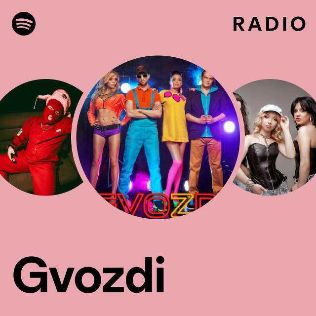 Gvozdi Radio - Playlist By Spotify | Spotify