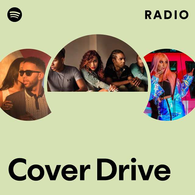 COVER DRIVE songs and albums
